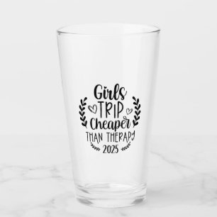 Girls Trip Cheaper Than Therapy 2025 Glass