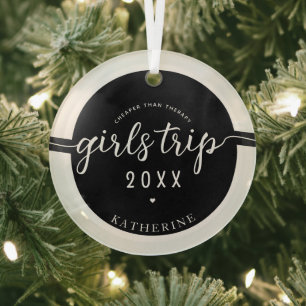 Girls Trip Cheaper Than Therapy Custom Vacation Glass Tree Decoration