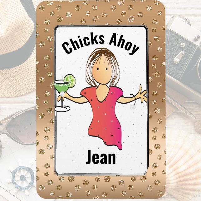 Girls Trip Chicks Ahoy Funny for Her Cruise Door Magnet (Creator Uploaded)