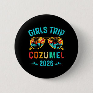 Girls Trip Cozumel 2026 Beach Vacation Matching 6 Cm Round Badge