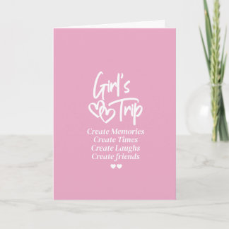Girls Trip Create Memories Pink Blank Card