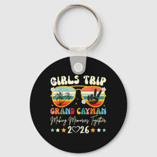 Girls Trip Grand Cayman 2026 Summer Vacation Group Key Ring