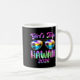 Girls Trip Hawaii 2026 Summer Beach Weekend Coffee Mug