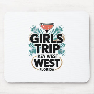 Girl's Trip Key West Women Girls Besties Florida V Mouse Pad