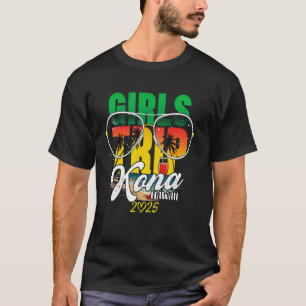 Girls Trip Kona Hawaii 2025 Vacation Weekend Birth T-Shirt