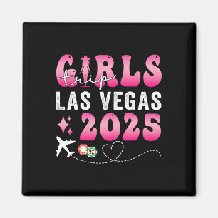 Girls Trip Las Vegas 2025 Usa Summer Vacation Ladi Magnet