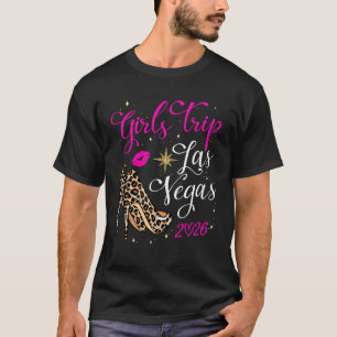 Girls Trip Las Vegas 2026 Birthday Squad Weekend V T-Shirt