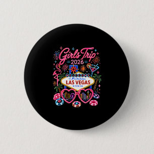 Girls trip las vegas vacation 2026 besties friends 6 cm round badge