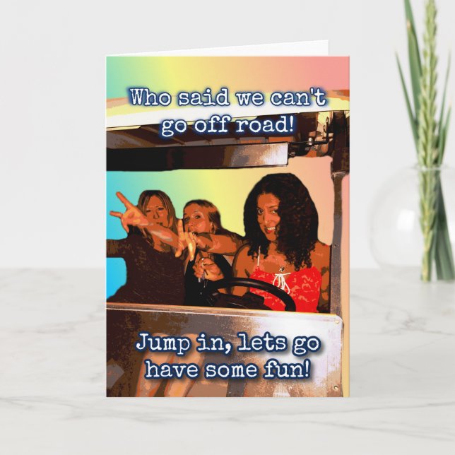 Girls Trip Lets go have some fun.  Card (Front)