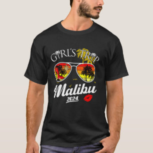 Girls Trip Malibu 2024 Beach Womens Weekend Birthd T-Shirt