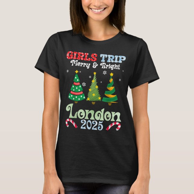 Girls Trip Merry Bright Christmas In London Vacati T-Shirt (Front)