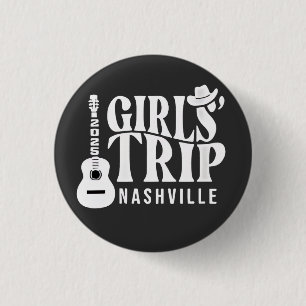 Girls Trip Nashville 2025 Vacation Summer  3 Cm Round Badge