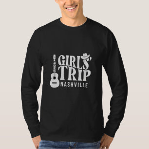Girls Trip Nashville 2025 Vacation Summer  T-Shirt