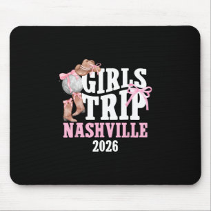 Girls Trip Nashville 2026 Girls Travel Nashville V Mouse Pad