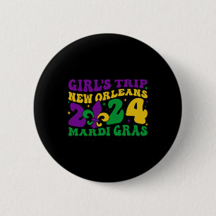Girl's Trip New Orleans 2024 Mardi Gras Apparel 6 Cm Round Badge
