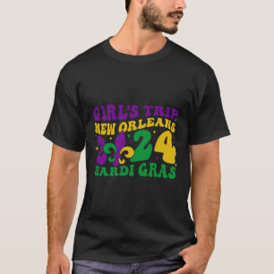Girl's Trip New Orleans 2024 Mardi Gras Apparel T-Shirt