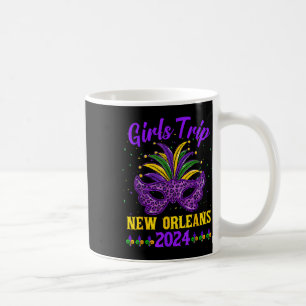 Girls Trip New Orleans 2024 Mardi Gras Mask Friend Coffee Mug