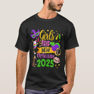 Girls Trip New Orleans 2025 Mardi Gras Mask Beads  T-Shirt