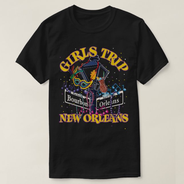 Girls Trip New Orleans Bridal Bachelorette Party W T-Shirt (Design Front)