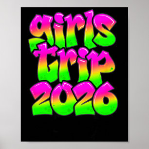 Girls Trip New Orleans Louisiana 2026 Graffiti Gre Poster