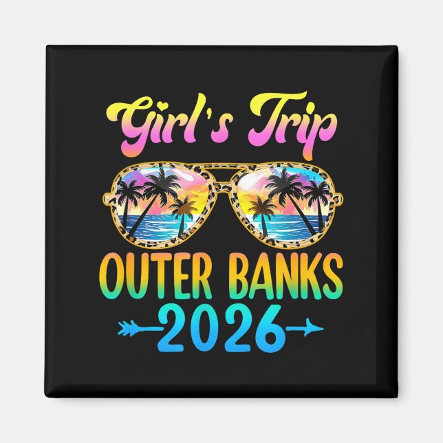 Girl's Trip Outer Banks 2026 Summer Vacation Sungl Magnet (Front)