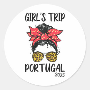 Girls Trip Portugal 2025 Vacation Girls Weekend Ma Classic Round Sticker