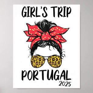 Girls Trip Portugal 2025 Vacation Girls Weekend Ma Poster