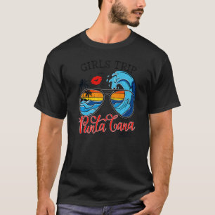 Girls Trip Punta Cana 2022 For Womens Weekend Birt T-Shirt