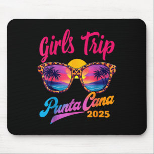 Girls Trip Punta Cana 2025 Matching Summer Vacatio Mouse Pad