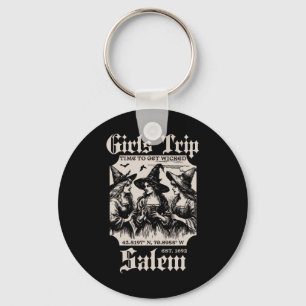 Girls Trip Salem 1692 They Missed One Witch  Key Ring