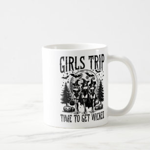 Girls Trip Salem Time To Get-wicked Ghouls Hallowe Coffee Mug