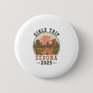Girls Trip Sedona 2025 Summer Vacation Desert Ladi 6 Cm Round Badge