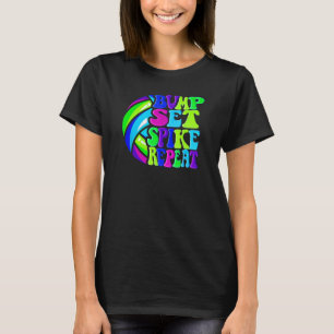 Girls Volleyball Bump Set Spike for Teens T-Shirt