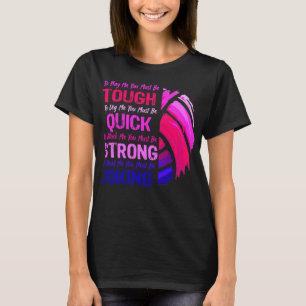 Girls Volleyball Pink Design Funny Quote Teens Wil T-Shirt