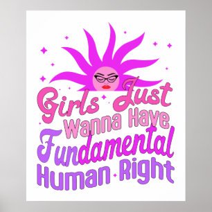 Girls Want to Have Fundamental Rights, Feminist  Poster