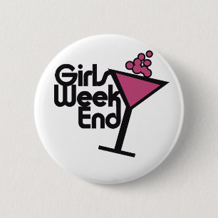 Girls Weekend 6 Cm Round Badge