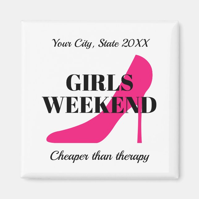 Girls weekend party trip destination custom fridge magnet (Front)