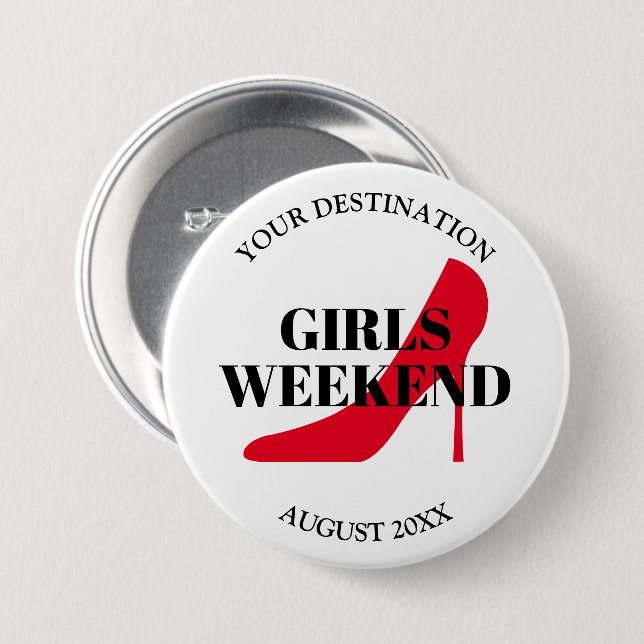 Girls weekend trip bachelorette party red shoe 7.5 cm round badge (Front & Back)