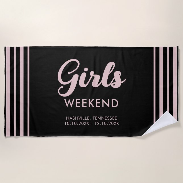Girls Weekend Trip Travel Destination Fun Matching Beach Towel (Front)