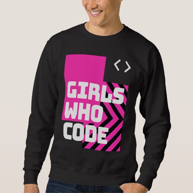 Girls who code the cool  computer sweatshirt (Front)