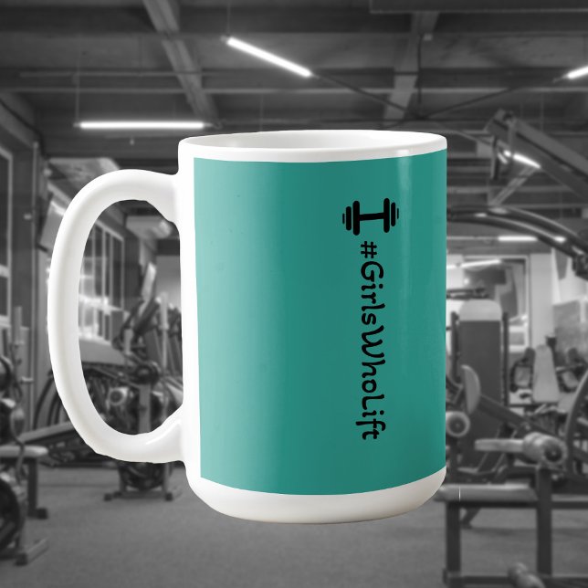 #Girls Who Lift Dumbbell Mug (Creator Uploaded)