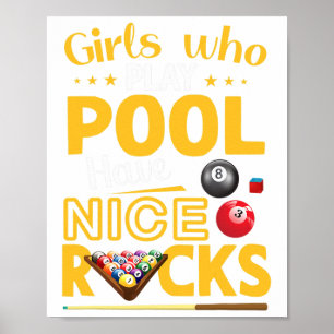 Girls Who Play Pool Have Nice Racks Funny Billiard Poster