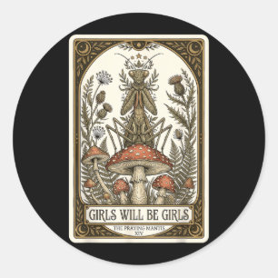 Girls Will Be Girls Praying Mantis Tarot Card Classic Round Sticker