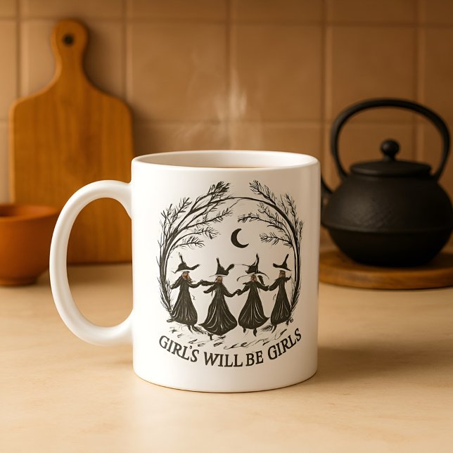 Girls Will Be GirlsFunny Witch Women’s Gift Coffee Mug (Creator Uploaded)
