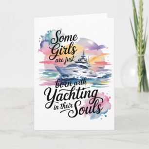 Girls With Yachting Souls Boat Queen Party Cruise Card