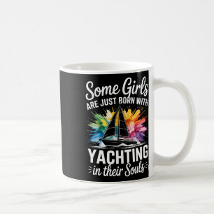 Girls With Yachting Souls Boat Queen Party Cruise Coffee Mug