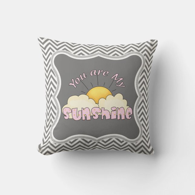 Girls You are My Sunshine Pillow (Front)