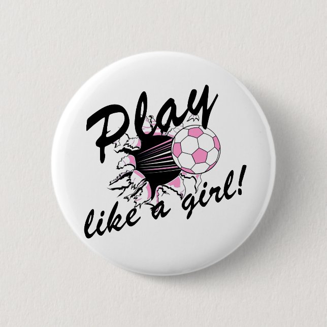 Girls's Soccer T-shirts and Gifts. 6 Cm Round Badge (Front)