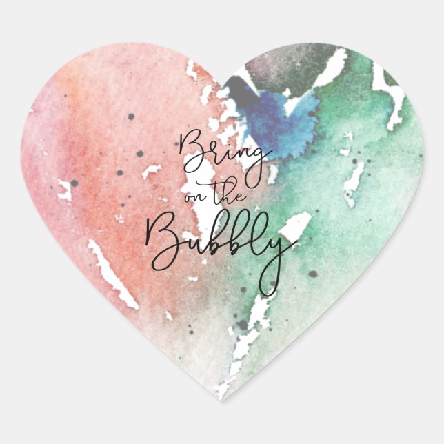 Girly Champagne Lovers Bring on the Bubbly Heart Sticker (Front)