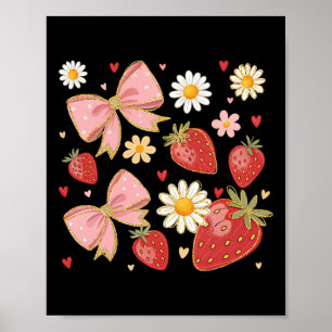 Girly Floral Strawberry Summer Fruit Coquette Bow Poster
